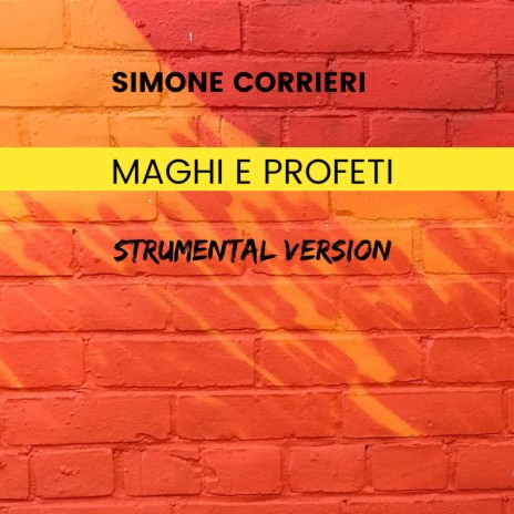 MAGHI E PROFETI (STRUMENTAL VERSION) | Boomplay Music