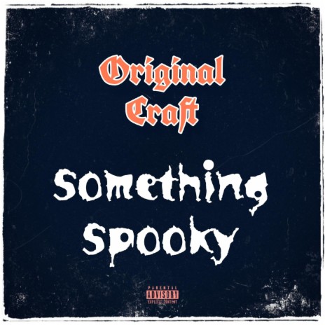 Something Spooky | Boomplay Music