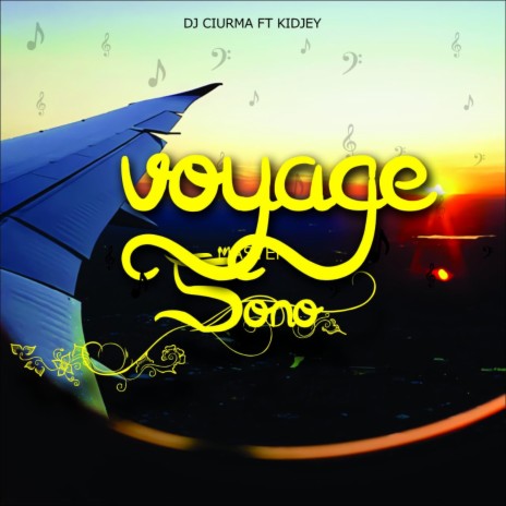 Voyage Sono (REMIX) ft. KID DJEY | Boomplay Music