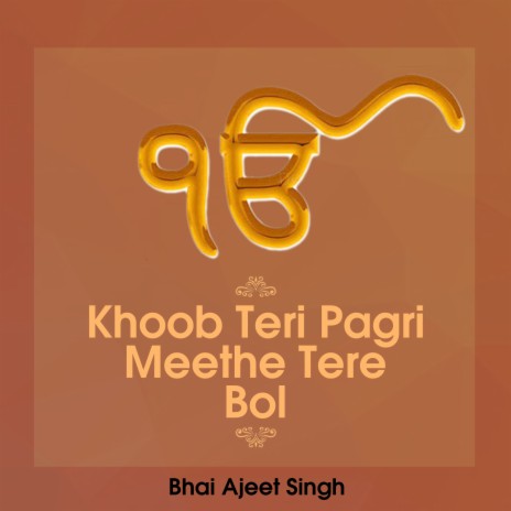 Khoob Teri Pagri Meethe Tere Bol | Boomplay Music