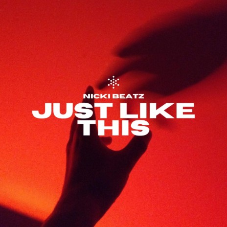Just Like This | Boomplay Music