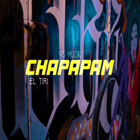 Chapapam | Boomplay Music