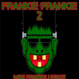 Frankie Frankie 2