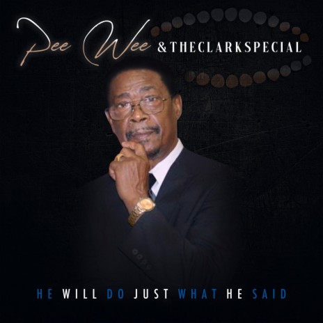 He Will Do Just What He Said | Boomplay Music
