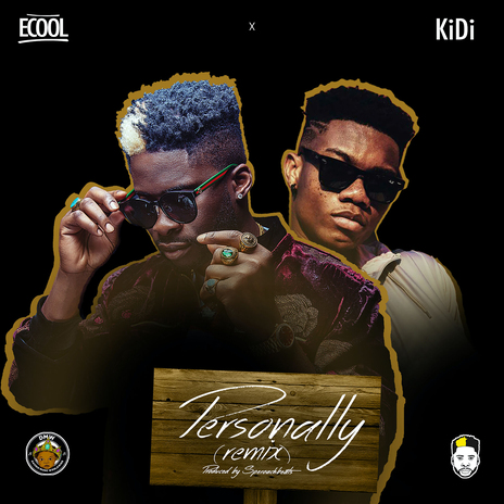 Personally (Remix) ft. KiDi