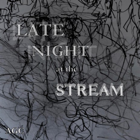 The Late Night, The Stream
