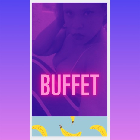 Buffet ft. Juhrel | Boomplay Music