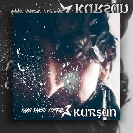 Kurşun | Boomplay Music