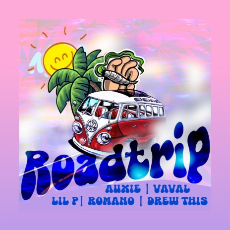 ROADTRIP (feat. Lil-P, Vaval, Romano & AUXI) | Boomplay Music
