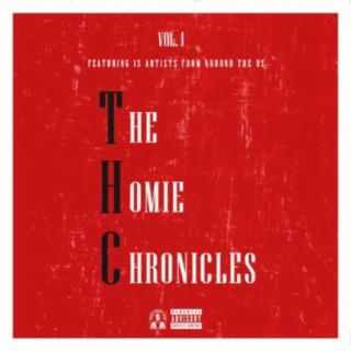 The Homie Chronicles, Vol. 1