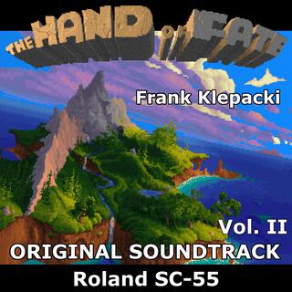 The Legend of Kyrandia II: The Hand of Fate: Roland SC-55, Vol.II (Original Game Soundtrack) (SC-55)