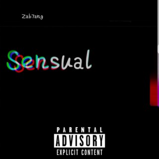 Sensual lyrics | Boomplay Music