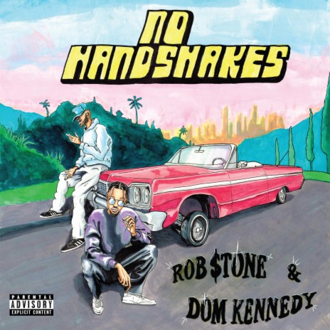 No Handshakes ft. Dom Kennedy | Boomplay Music