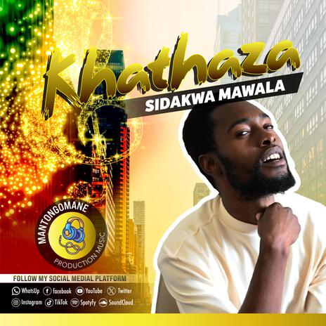 Sidakwa Mawala | Boomplay Music