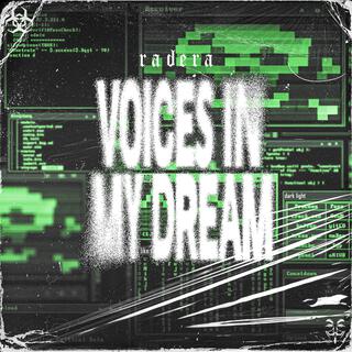 VOICES IN MY DREAM