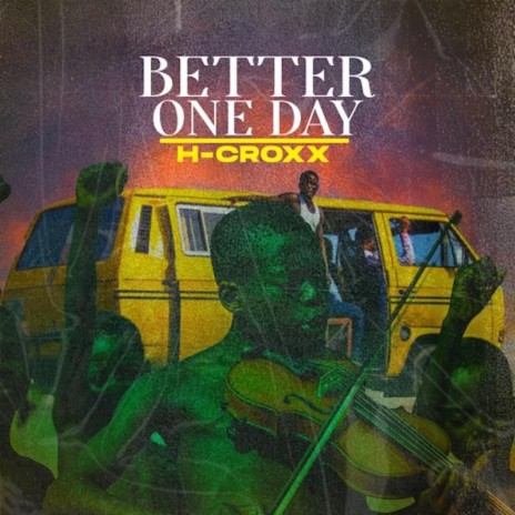 Better One Day | Boomplay Music