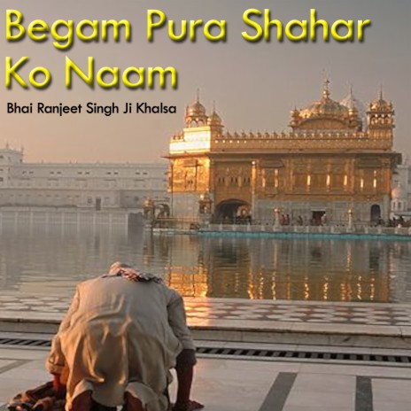 Begam Pura Shahar Ko Naam | Boomplay Music