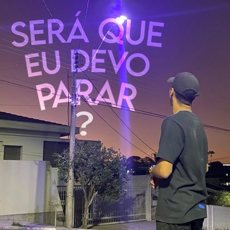 Será Que Eu Devo Parar? | Boomplay Music