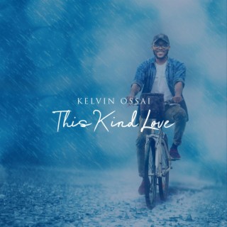 This Kind Love lyrics | Boomplay Music