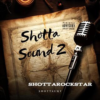 Shotta Sound 2