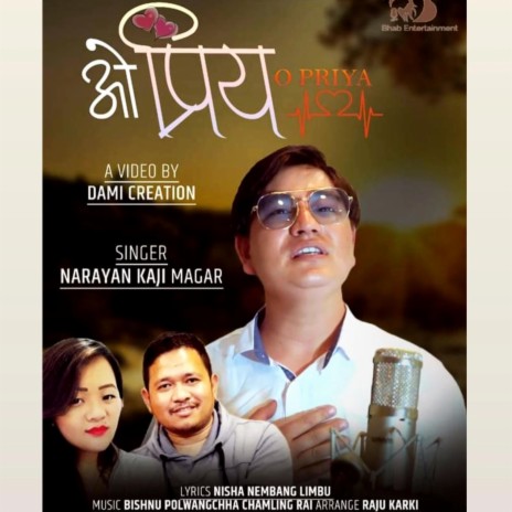 O Priya | Narayan Kaji Magar | Boomplay Music