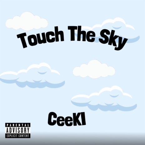 Touch The Sky | Boomplay Music