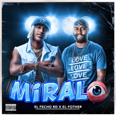 Miralo ft. el fother | Boomplay Music