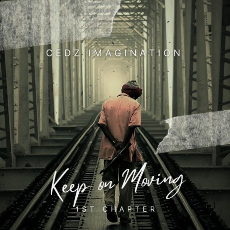 Keep on Moving | Boomplay Music