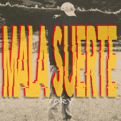 Mala Suerte | Boomplay Music