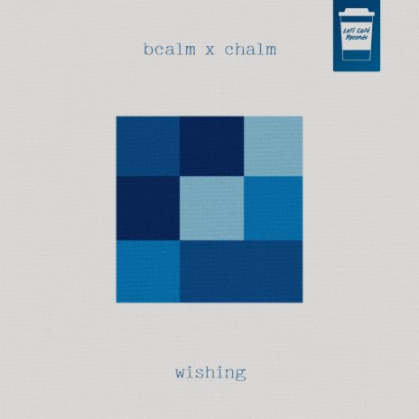 Wishing ft. Chalm | Boomplay Music