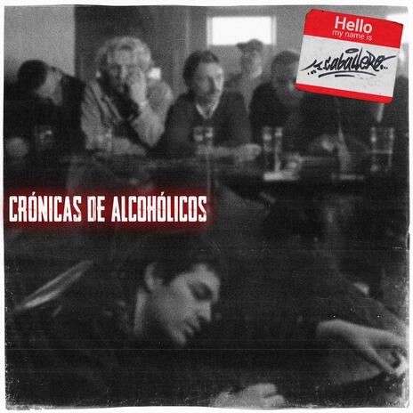 Crónicas de alcohólicos ft. Burp | Boomplay Music