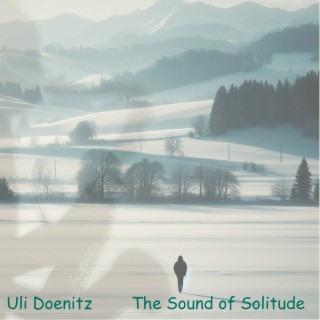 The Sound of Solitude