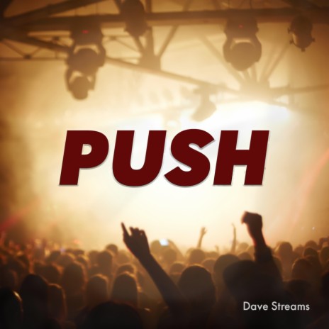 Push | Boomplay Music