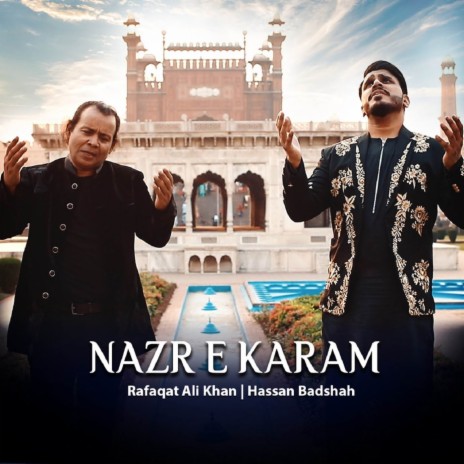 Nazr E Karam ft. Hassan Badshah | Boomplay Music