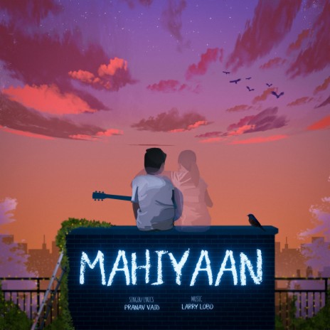 Mahiyaan | Boomplay Music