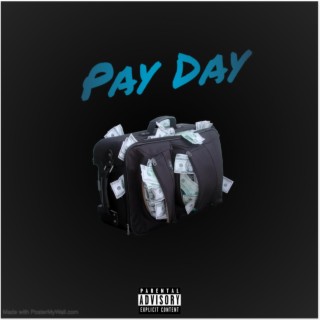 Pay Day lyrics | Boomplay Music