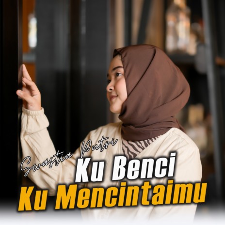 Kubenci Kumencintamu | Boomplay Music