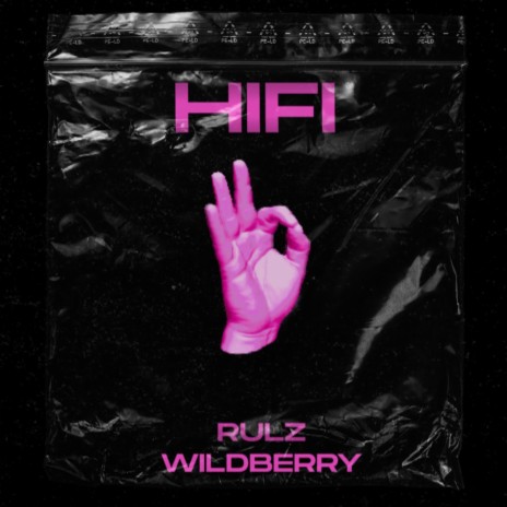 Hi Fi ft. RULZ | Boomplay Music