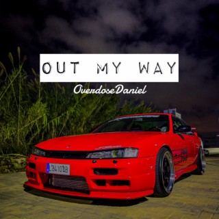 Out My Way