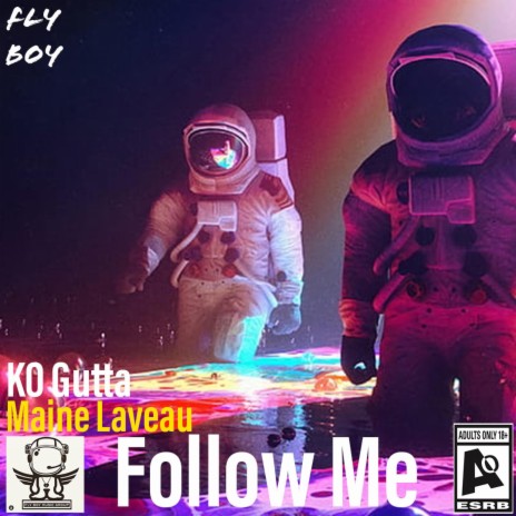 Follow Me (Knuts Krossed) ft. Maine Laveau