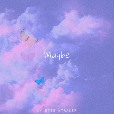 Maybe | Boomplay Music