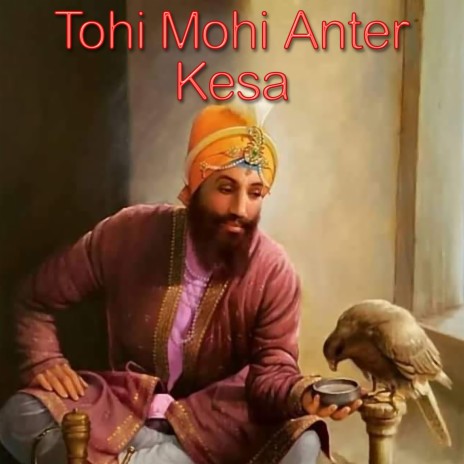 Tohi Mohi Anter Kesa | Boomplay Music