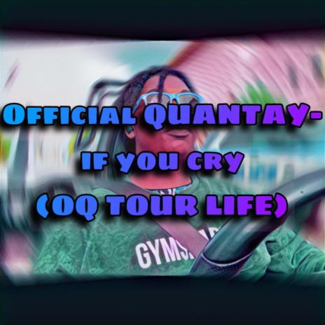 If You Cry (OQ Tour Life) | Boomplay Music
