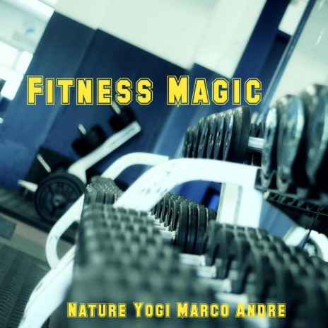 Fitness Magic | Boomplay Music