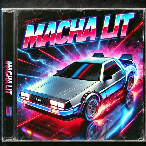 Macha Lit ft. Mike Cheque | Boomplay Music