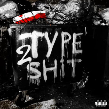 Type Sh!t 2 | Boomplay Music