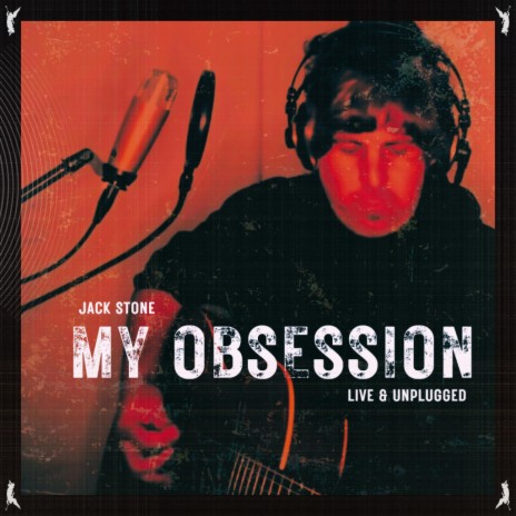 My Obsession Unplugged (Live In Studio)
