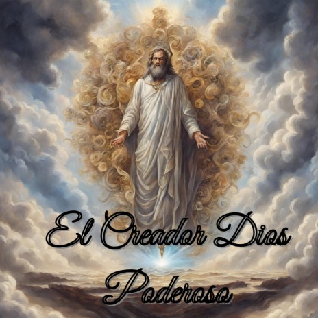 El Creador Dios Poderoso (En Vivo) ft. Grupo Nueva Vida | Boomplay Music