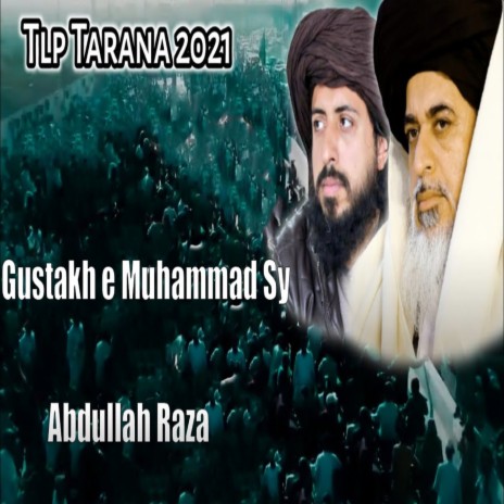 Gustakh e Muhammad Sy | Boomplay Music