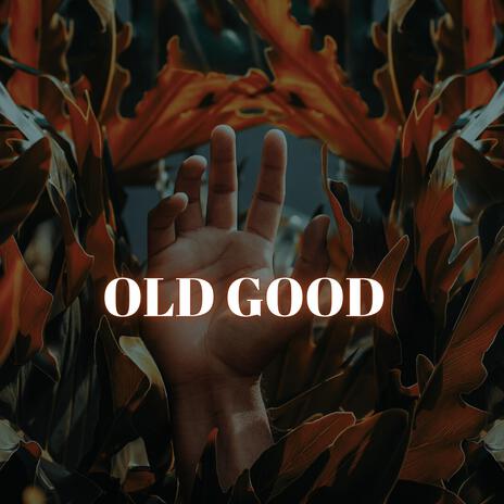 Old Good Set | Boomplay Music